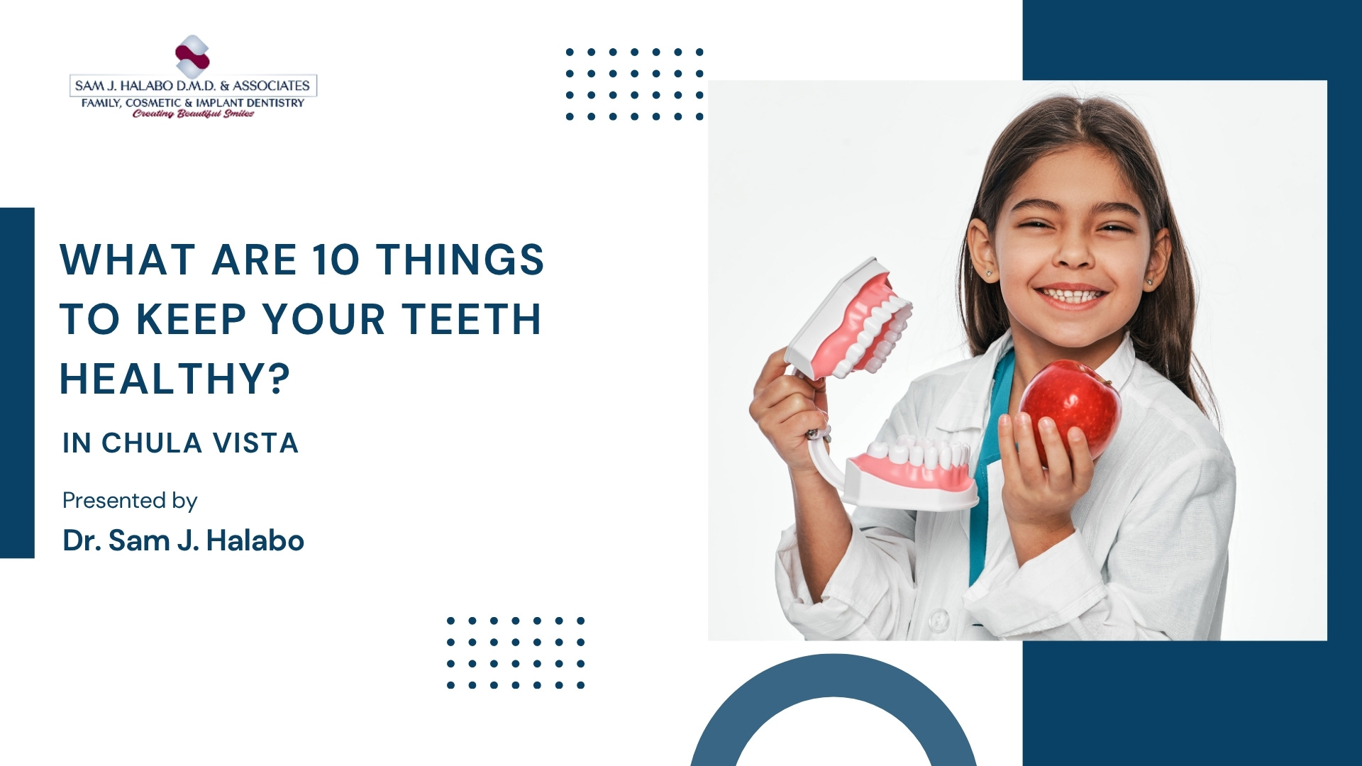 What are 10 Things to Keep Your Teeth Healthy?